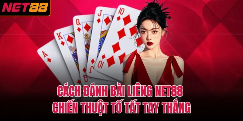 cách đánh bài liêng