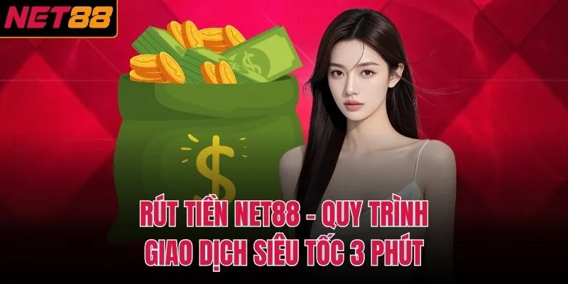 Rút Tiền NET88